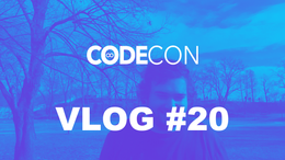 Pozývam na CodeCon | VLOG #20