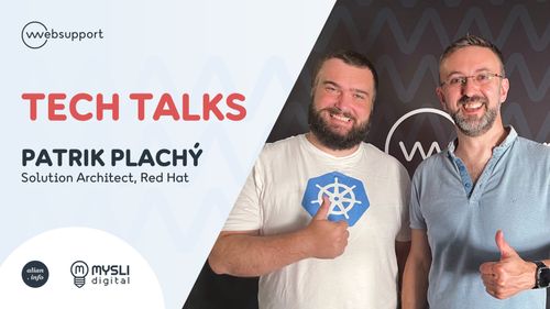 Kontajnerová platforma OpenShift (Patrik Plachý, Red Hat) | Tech Talks