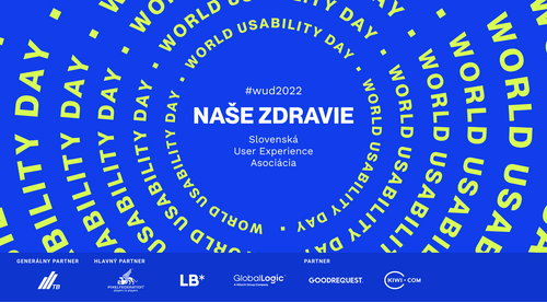 World Usability Day Slovensko 2022 sa zameria na zdravie